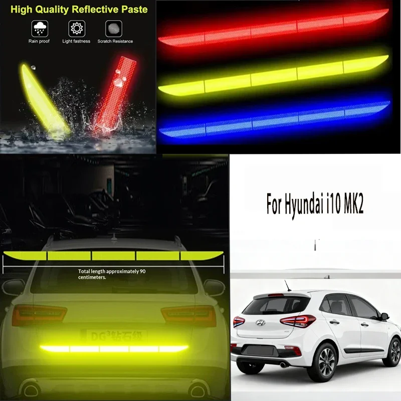 For Hyundai i10 MK2 1pcs Reflective Warning Safety Tape-Car Trunk Anti-Collision
For Hyundai i10 MK2 1pcs Reflective Warning Safety Tape-Car Trunk Anti-Collision