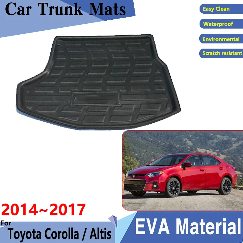 Car Trunk Mat for Toyota Corolla Altis E170 2014 2015 2016 2017 Rear Cargo Tray Trunk Mats Dirty Resistant Pads Car Accessories
Car Trunk Mat for Toyota Corolla Altis E170 2014 2015 2016 2017 Rear Cargo Tray Trunk Mats Dirty Resistant Pads Car Accessories