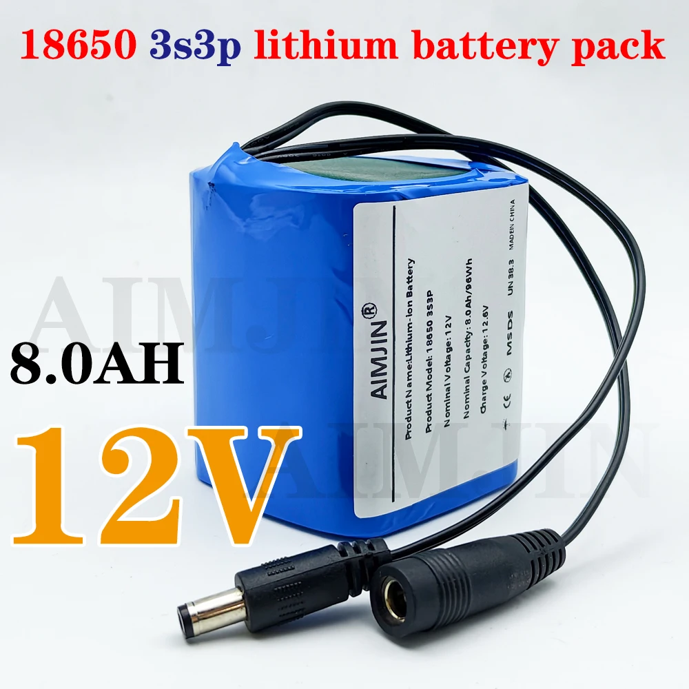 12V 8.0Ah 3s3p battery pack 18650 lithium ion 12V 8000mAh DC 12.6V rechargeable battery
12V 8.0Ah 3s3p battery pack 18650 lithium ion 12V 8000mAh DC 12.6V rechargeable battery