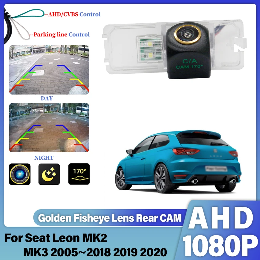 Камера заднего вида AHD HD 1080P с золотистым объективом типа «рыбий глаз» для Seat Leon MK2 MK3 2005~2019 2020, монитор для парковки и заднего хода
Камера заднего вида AHD HD 1080P с золотистым объективом типа «рыбий глаз» для Seat Leon MK2 MK3 2005~2019 2020, монитор для парковки и заднего хода