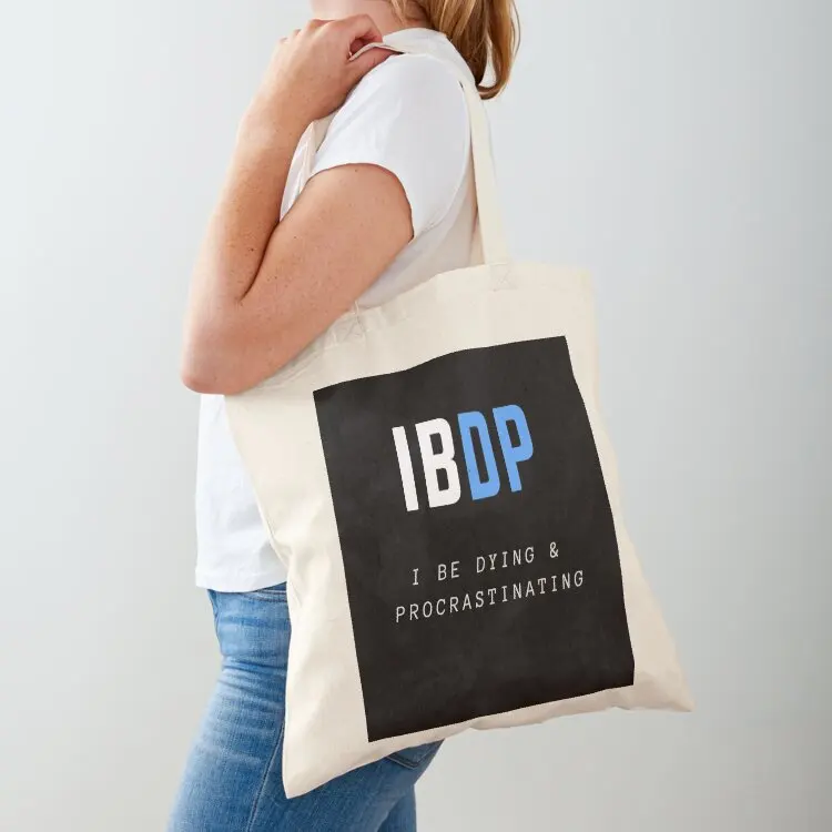 IBDP: I Be Dying and Procrastinating Tote Bag tote bag university canvas shopping bag shopping bags woman 2025
IBDP: I Be Dying and Procrastinating Tote Bag tote bag university canvas shopping bag shopping bags woman 2025