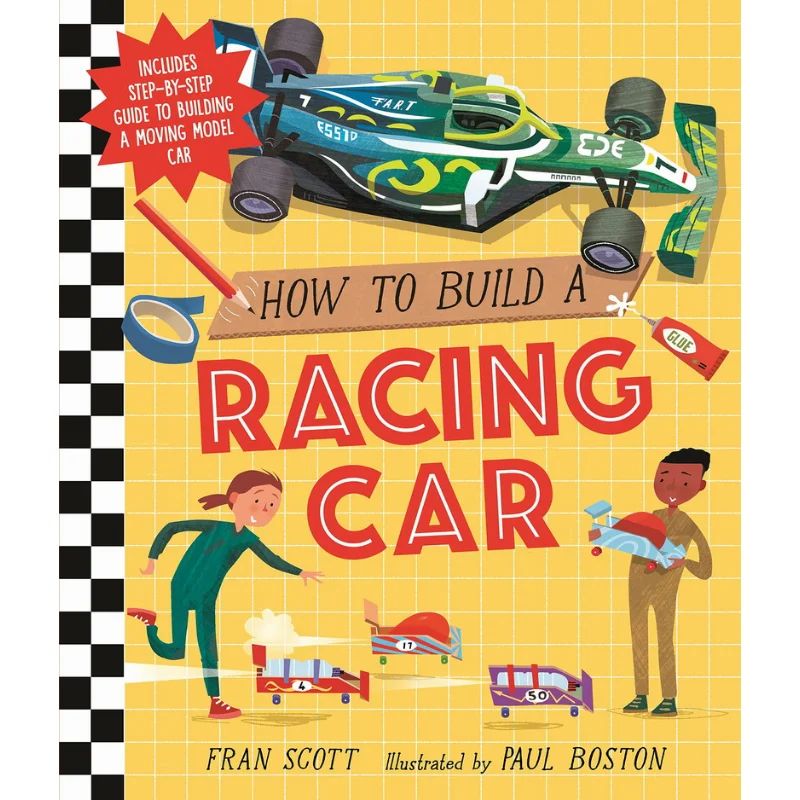 How To Build A Racing Car Fran Scott Walker UK 9781406390254 Book
How To Build A Racing Car Fran Scott Walker UK 9781406390254 Book