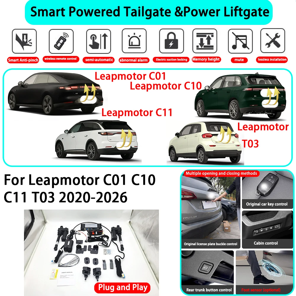 for Leapmotor C01 C10 C11 T03 2020-2026 OEM Smart Automatic Powered Tailgate Electric Power Tailgate Lift Kit Key Close
for Leapmotor C01 C10 C11 T03 2020-2026 OEM Smart Automatic Powered Tailgate Electric Power Tailgate Lift Kit Key Close 