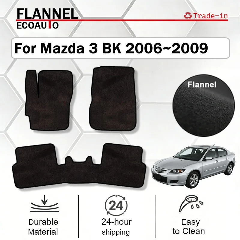 ECOAUTO Flannel Car Floor Mats For Mazda 3 BK 2006~2009 Mazda3 Axela Rugs Panel Protective Pad Premium Custom Foot Pads Accessor
ECOAUTO Flannel Car Floor Mats For Mazda 3 BK 2006~2009 Mazda3 Axela Rugs Panel Protective Pad Premium Custom Foot Pads Accessor