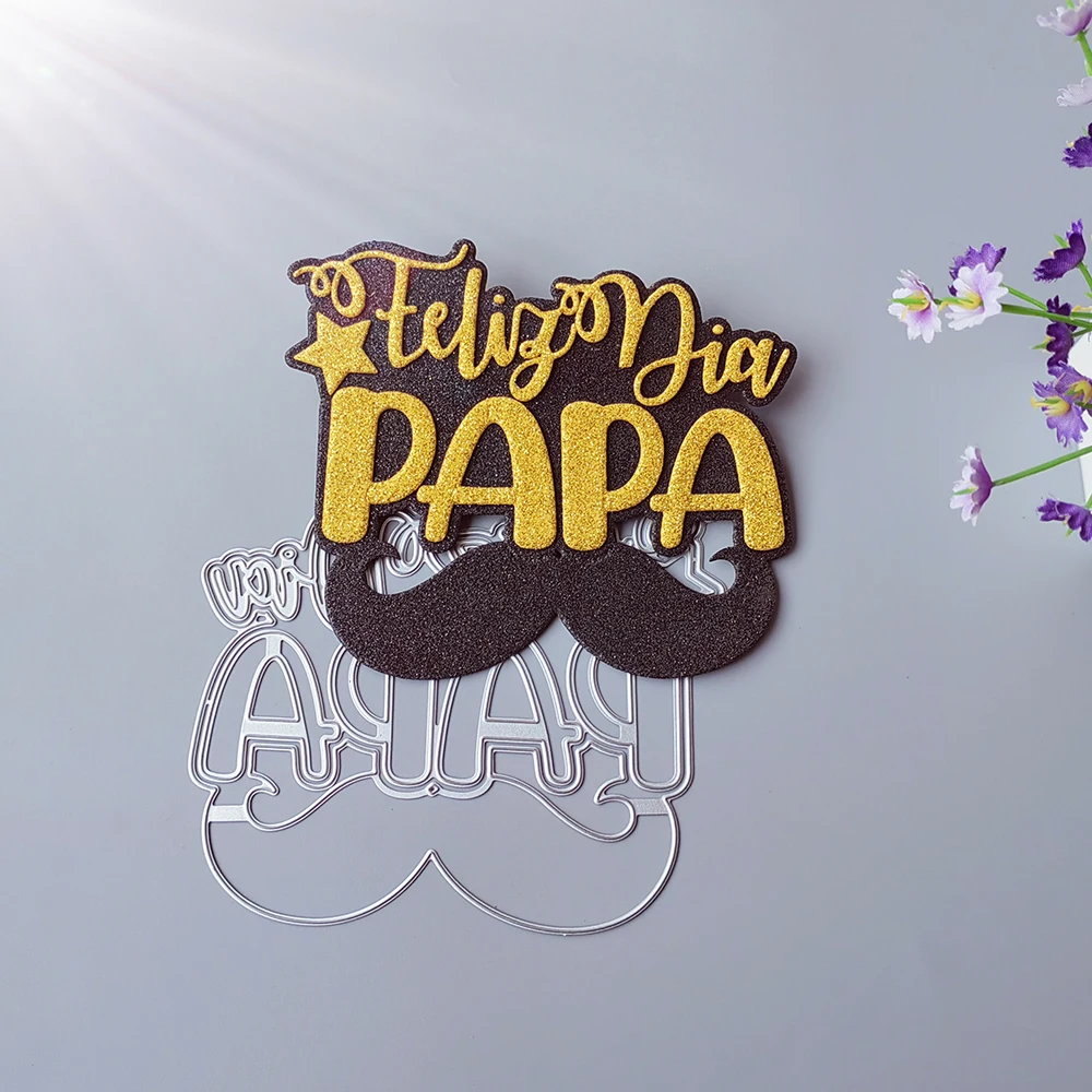 New Spanish Dad Happy Day cutting dies scrapbook decoration embossed photo album decoration card making DIY crafts
New Spanish Dad Happy Day cutting dies scrapbook decoration embossed photo album decoration card making DIY crafts