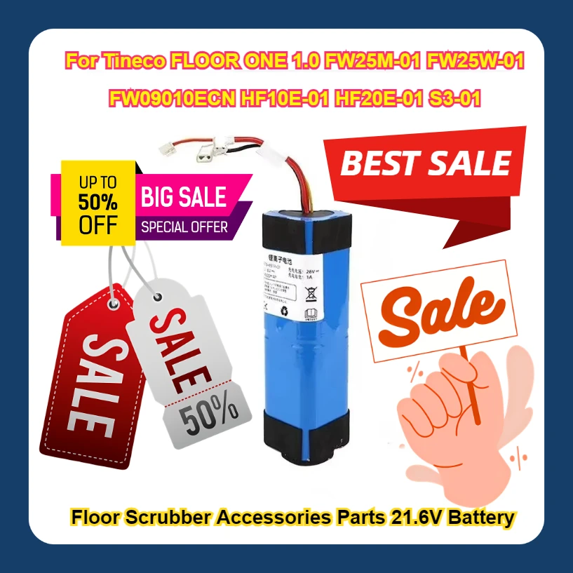 Floor Scrubber Accessories Parts 21.6V Battery For Tineco FLOOR ONE 1.0 FW25M-01 FW25W-01 FW09010ECN HF10E-01 HF20E-01 S3-01
Floor Scrubber Accessories Parts 21.6V Battery For Tineco FLOOR ONE 1.0 FW25M-01 FW25W-01 FW09010ECN HF10E-01 HF20E-01 S3-01