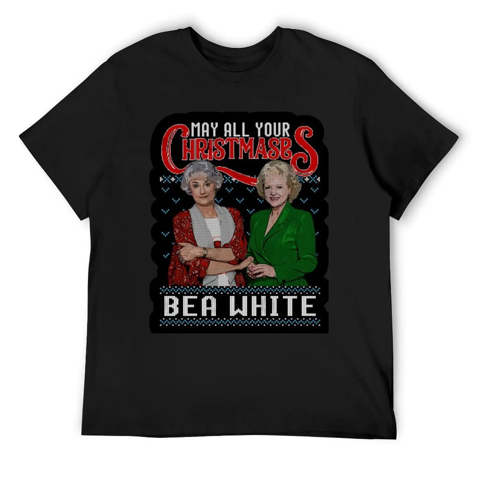 May All Your Christmases Bea White Golden Girls T-Shirt Clothing vintage gifts for boyfriend funny t shirts men
May All Your Christmases Bea White Golden Girls T-Shirt Clothing vintage gifts for boyfriend funny t shirts men