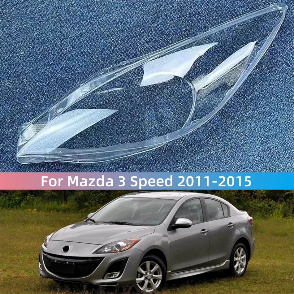 For Mazda 3 Speed 2011 2012 2013 2014 2015 Front Headlamp Cover Transparent Lampshades Lamp Headlight Shade Lens Plexiglass
For Mazda 3 Speed 2011 2012 2013 2014 2015 Front Headlamp Cover Transparent Lampshades Lamp Headlight Shade Lens Plexiglass