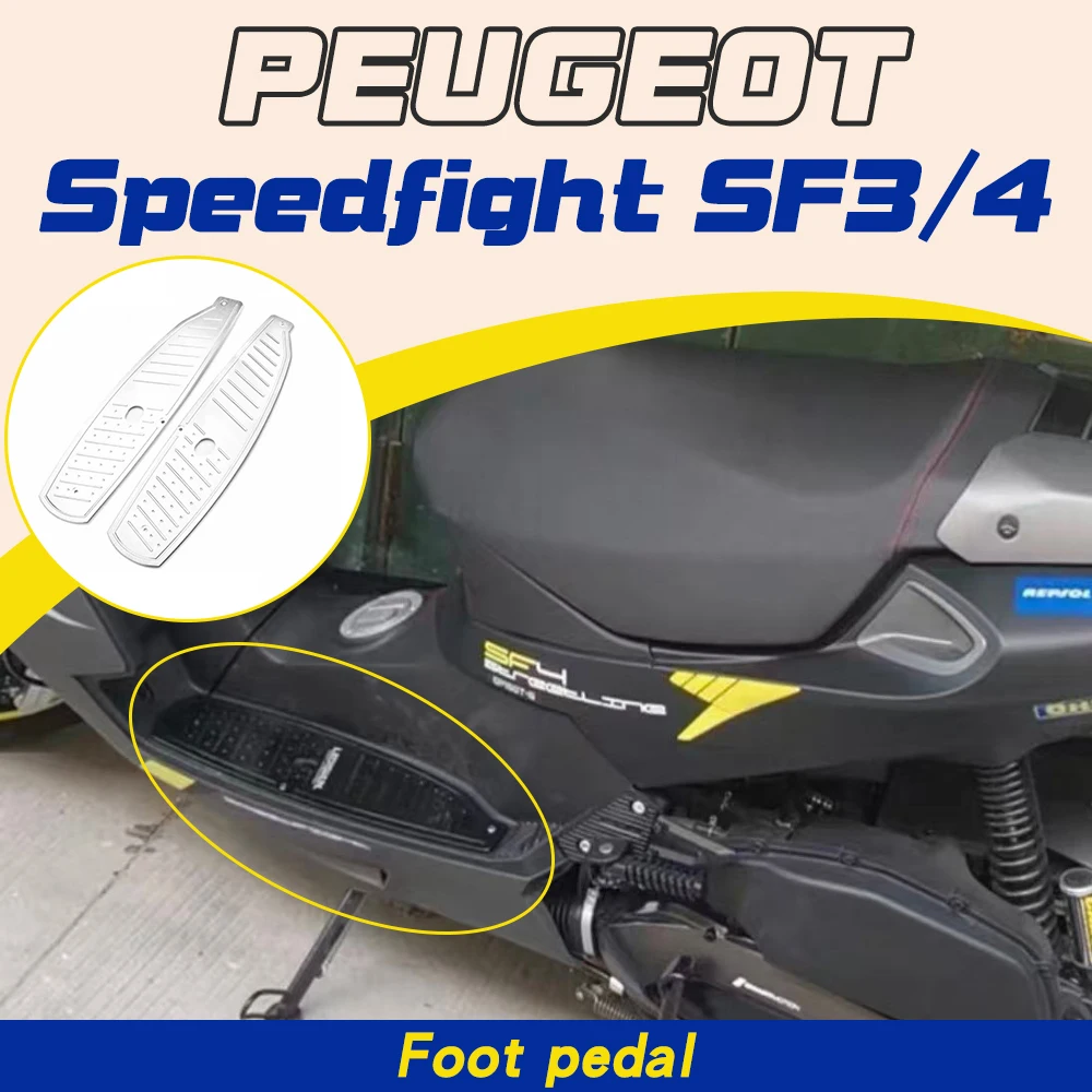 Suitable for Peugeot Speedfight SF4 and SF3 modified foot pedals, aluminum alloy platform, anti-slip foot pads.
Suitable for Peugeot Speedfight SF4 and SF3 modified foot pedals, aluminum alloy platform, anti-slip foot pads.