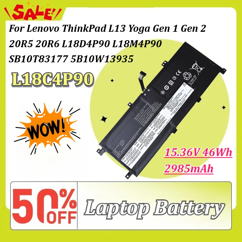 L18C4P90 15.36V 46Wh Laptop Battery for Lenovo ThinkPad L13 Yoga Gen 1 Gen 2 20R5 20R6 L18D4P90 L18M4P90 SB10T83177 5B10W13935
L18C4P90 15.36V 46Wh Laptop Battery for Lenovo ThinkPad L13 Yoga Gen 1 Gen 2 20R5 20R6 L18D4P90 L18M4P90 SB10T83177 5B10W13935