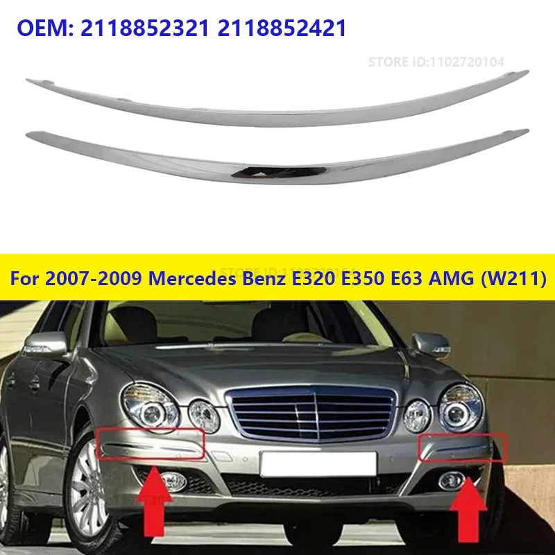 For 2007-2009 Mercedes Benz E-Class E320 E350 E63 AMG (W211) Front Bumper Molding Chrome Strip Trim 2118852321 2118852421
For 2007-2009 Mercedes Benz E-Class E320 E350 E63 AMG (W211) Front Bumper Molding Chrome Strip Trim 2118852321 2118852421