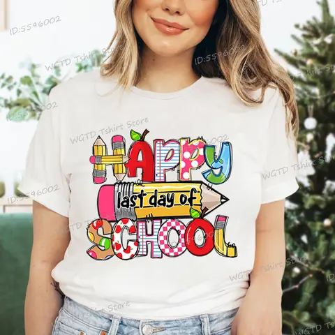 Happy Last Day of School Graphic T Shirts Women Crew Neck Short-sleeved T-shirt Tops Teacher Gift End of School Summer Top Tees