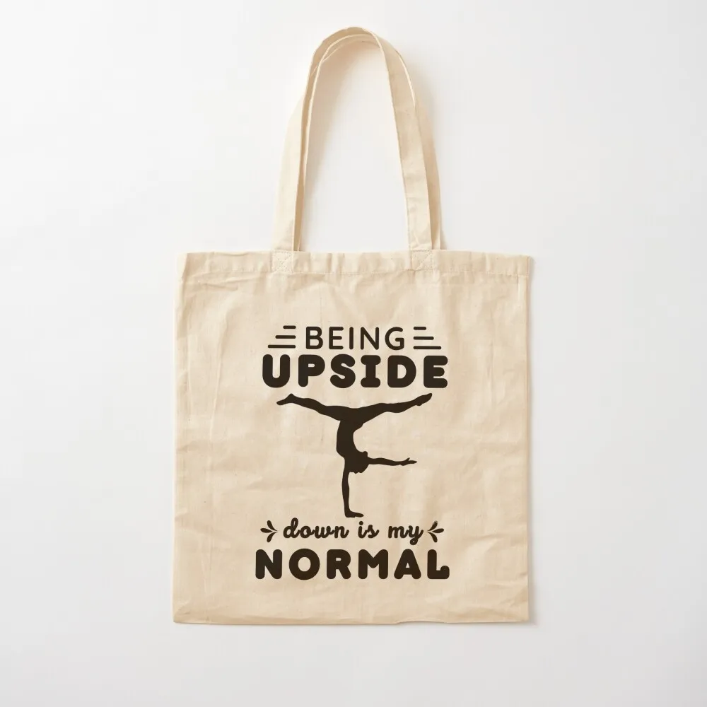 Being Upside Down Is my Normal - Funny Gymnastics Saying Tote Bag university shopper bag Shopper bag reusable grocery bags
Being Upside Down Is my Normal - Funny Gymnastics Saying Tote Bag university shopper bag Shopper bag reusable grocery bags
