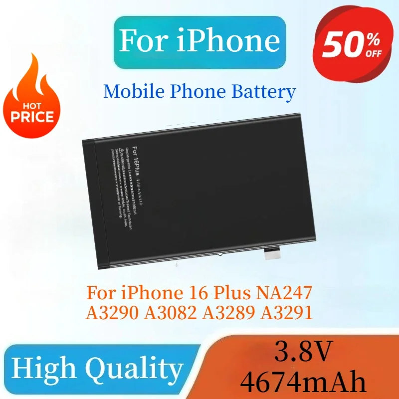 High Capacity Brand New 4674mAh Mobile Phone Battery For iPhone 16 Plus NA247 A3290 A3082 A3289 A3291 Replaceable Battery
High Capacity Brand New 4674mAh Mobile Phone Battery For iPhone 16 Plus NA247 A3290 A3082 A3289 A3291 Replaceable Battery