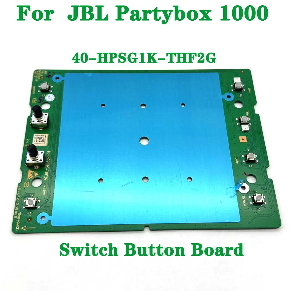 1pcs Original New Key Switch Motherboard Partybox1000 Connector For JBL Party box 1000 40-HPSG1K-THF2G
1pcs Original New Key Switch Motherboard Partybox1000 Connector For JBL Party box 1000 40-HPSG1K-THF2G