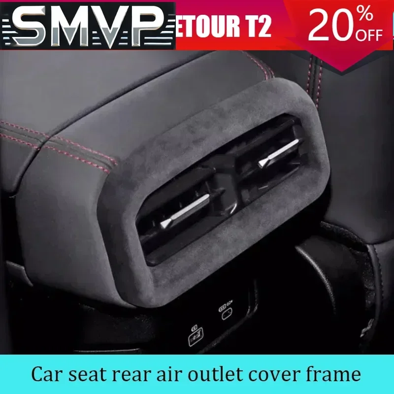 For Chery JETOUR Traveler T2 2023+ Car Seat Rear Air Outlet Cover Frame Decorative Sticker Suede Car Interior Accessories
For Chery JETOUR Traveler T2 2023+ Car Seat Rear Air Outlet Cover Frame Decorative Sticker Suede Car Interior Accessories