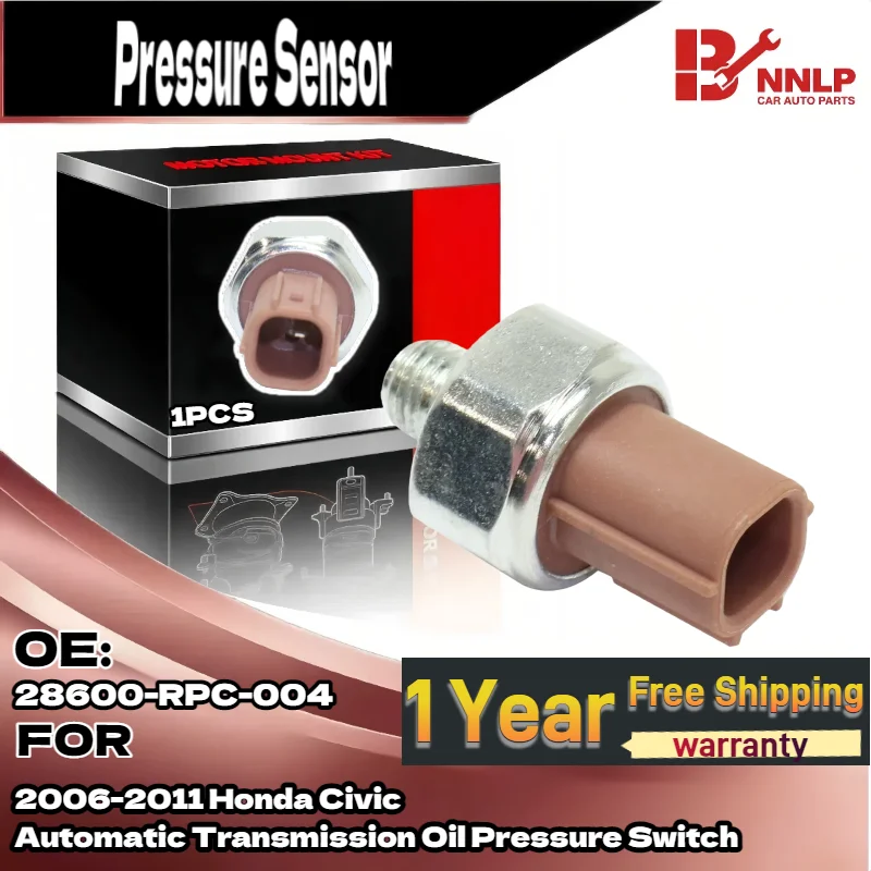 For Automatic Transmission Oil Pressure Switch For 2006-2011 Honda Civic 28600-RPC-004
For Automatic Transmission Oil Pressure Switch For 2006-2011 Honda Civic 28600-RPC-004