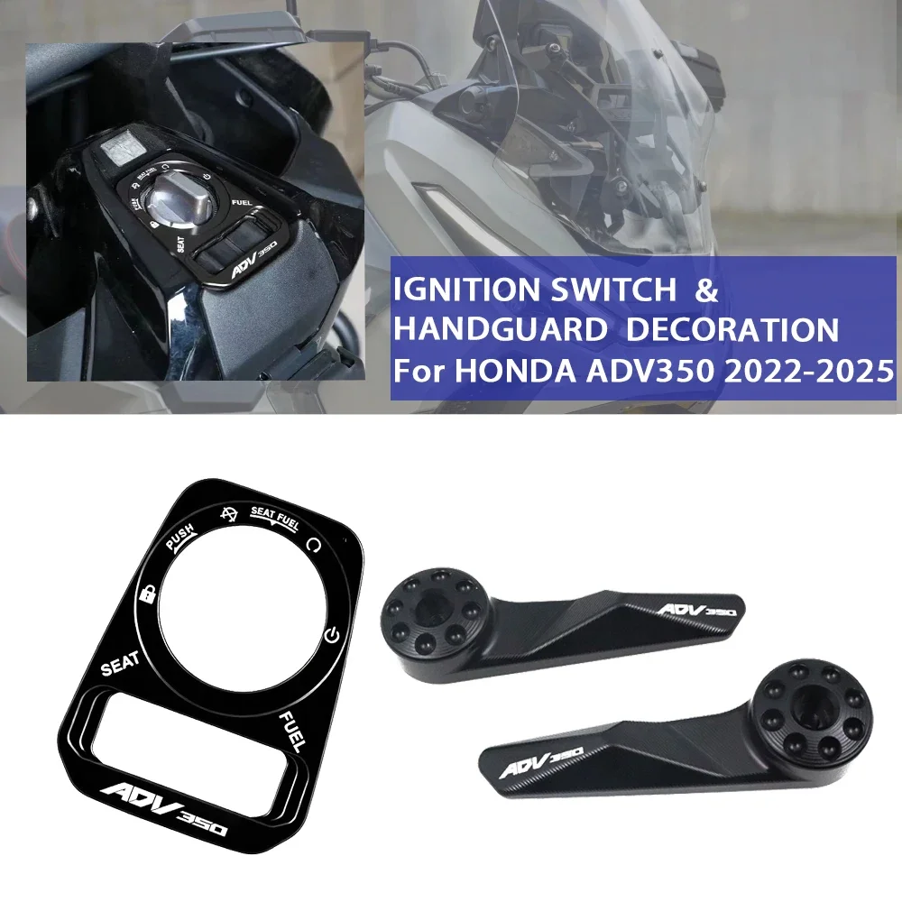 Motorcycle Key Hole Decoration Cover Handguard For HONDA ADV350 350ADV 2022-2025 Decoration Lid Lgnition Switch & Handguard
Motorcycle Key Hole Decoration Cover Handguard For HONDA ADV350 350ADV 2022-2025 Decoration Lid Lgnition Switch & Handguard
