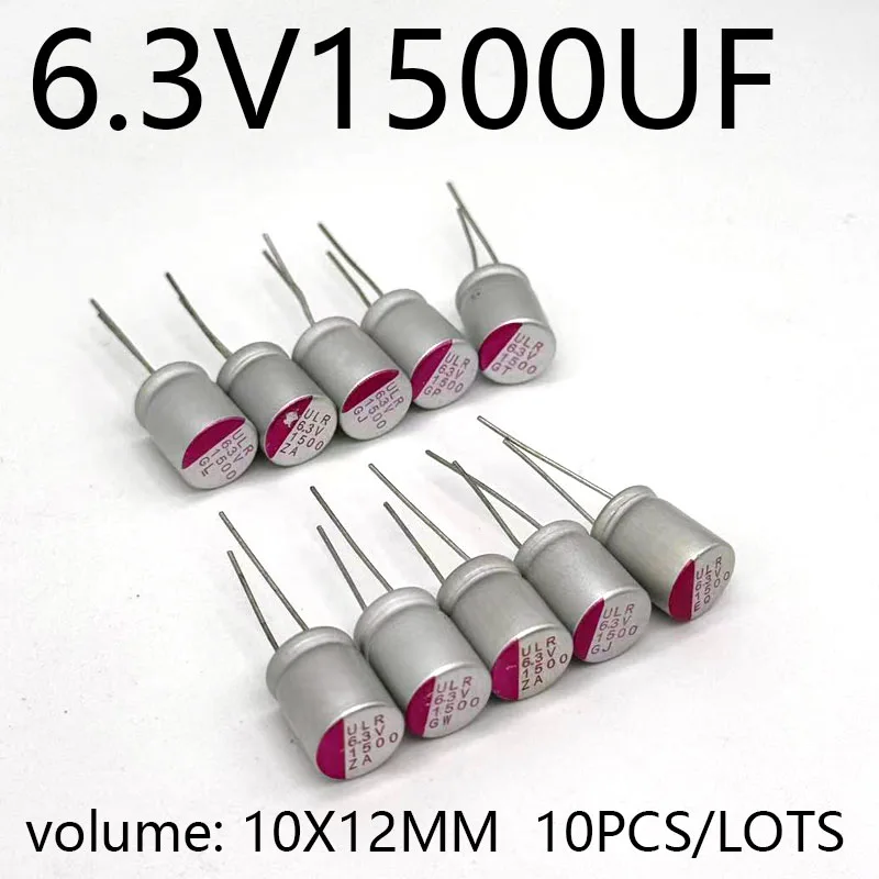 10PCS/LOTS 6.3V1500UF microfarad 10×12 DIP solid electrolytic capacitor 1500 microfarad 6.3V 10×12mm solid capacitor
10PCS/LOTS 6.3V1500UF microfarad 10×12 DIP solid electrolytic capacitor 1500 microfarad 6.3V 10×12mm solid capacitor
