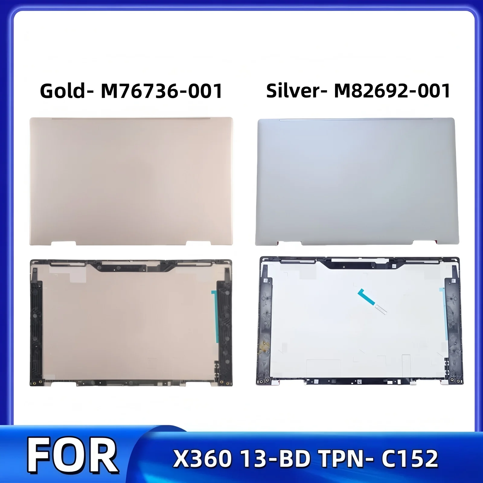 New For HP ENVY X360 13-BD TPN- C152 LCD Back Cover Top Case A Shell
New For HP ENVY X360 13-BD TPN- C152 LCD Back Cover Top Case A Shell