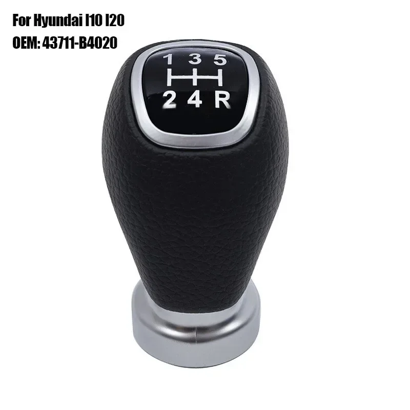 43711-B4020 For Hyundai I10 I20 2014-2020 Gear Shift Knob 5 Speed Manual Lever Change Knob Interior Replacement Parts Auto Parts
43711-B4020 For Hyundai I10 I20 2014-2020 Gear Shift Knob 5 Speed Manual Lever Change Knob Interior Replacement Parts Auto Parts