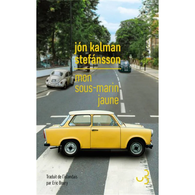 Mon Sousmarin Jaune J On Kalman Stef A Nsson BOURGOIS 9782267050288 Book
Mon Sousmarin Jaune J On Kalman Stef A Nsson BOURGOIS 9782267050288 Book