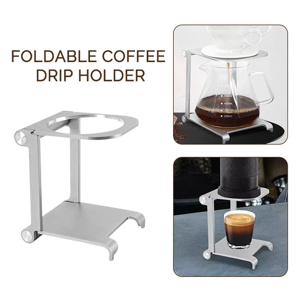 Foldable Coffee Drip Holder Aluminum Alloy Support Stand Espresso Portable Travel Outdoor Using Tool Coffee Machine Rack Durable
Foldable Coffee Drip Holder Aluminum Alloy Support Stand Espresso Portable Travel Outdoor Using Tool Coffee Machine Rack Durable