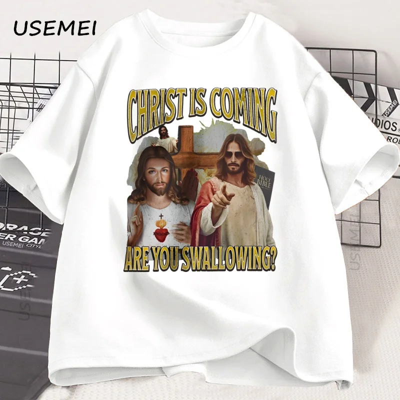 Christ Is Coming Are You Swallowing T Shirt Men Women Funny Jesus Meme Graphic T-shirts Cotton Short Sleeve Round Neck Tops
Christ Is Coming Are You Swallowing T Shirt Men Women Funny Jesus Meme Graphic T-shirts Cotton Short Sleeve Round Neck Tops