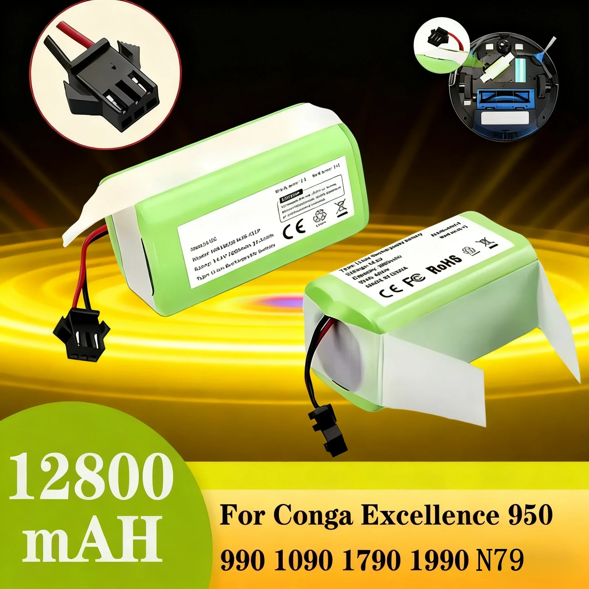 NEW 12800mAh Li-ion 14.4V Battery for Conga Excellence 950 990 1090 1790 1990 Deebot N79S N79 DN622 Eufy Robovac 11S 12 X500
NEW 12800mAh Li-ion 14.4V Battery for Conga Excellence 950 990 1090 1790 1990 Deebot N79S N79 DN622 Eufy Robovac 11S 12 X500