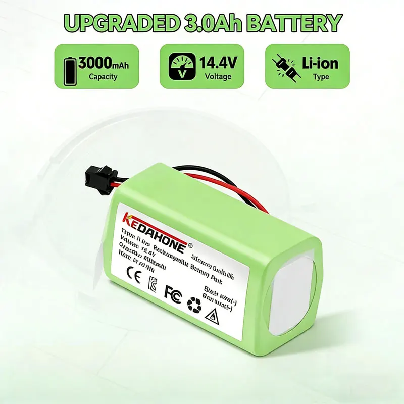 3000mAh 14.4V Replacement Battery Compatible with Eufy RoboVac 11 11S MAX 25C 30C 15C 35C G10 Hybrid G20 G30 Robot Cleaner
3000mAh 14.4V Replacement Battery Compatible with Eufy RoboVac 11 11S MAX 25C 30C 15C 35C G10 Hybrid G20 G30 Robot Cleaner
