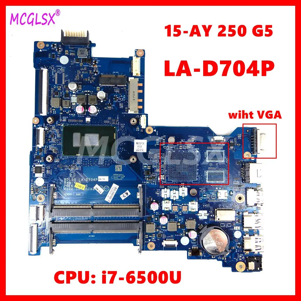 LA-D704P Notebook Mainboard For HP 15-AY 15-AC 250 G5 Laptop Motherboard With i7-6500U CPU 100% Fully Tested OK
LA-D704P Notebook Mainboard For HP 15-AY 15-AC 250 G5 Laptop Motherboard With i7-6500U CPU 100% Fully Tested OK