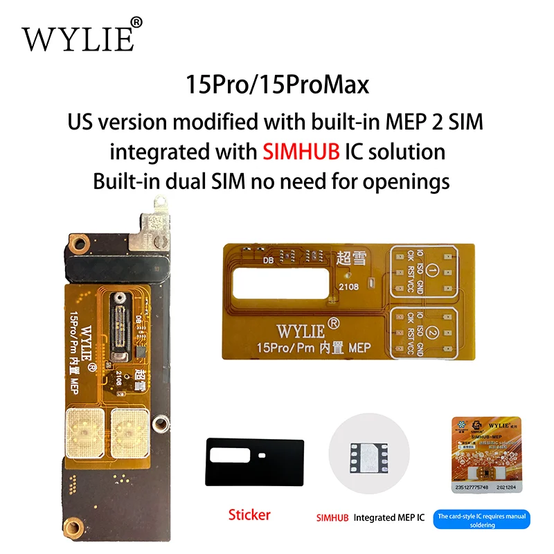WYLIE Dual SIM Adapter for iPhone 15Pro 15ProMax US Version Built-in No Openings SIMHUB IC MEP 2 SIM Unlocked Flex Cable
WYLIE Dual SIM Adapter for iPhone 15Pro 15ProMax US Version Built-in No Openings SIMHUB IC MEP 2 SIM Unlocked Flex Cable
