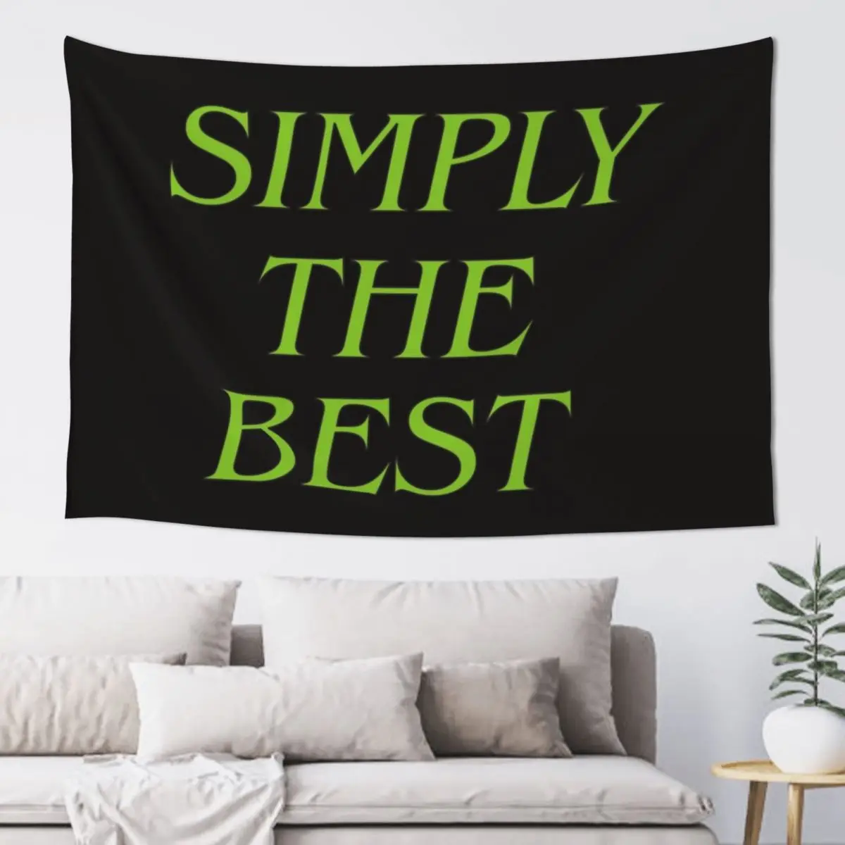 Simply The Best Tapestry Room Decore Aesthetic Home And Comfort Decor Decorative Paintings Tapestry
Simply The Best Tapestry Room Decore Aesthetic Home And Comfort Decor Decorative Paintings Tapestry
