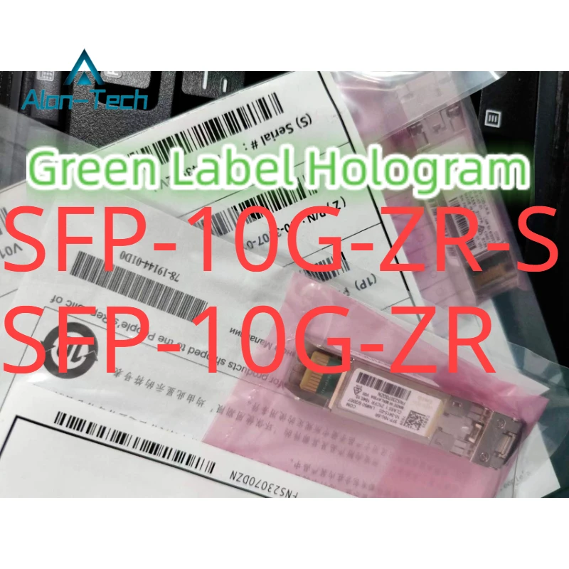 Green Label Hologram SFP-10G-ZR/SFP-10G-ZR-S 10GBASE-ZR SFP+ 80km DOM Duplex LC SMF Optical Transceiver Module
Green Label Hologram SFP-10G-ZR/SFP-10G-ZR-S 10GBASE-ZR SFP+ 80km DOM Duplex LC SMF Optical Transceiver Module