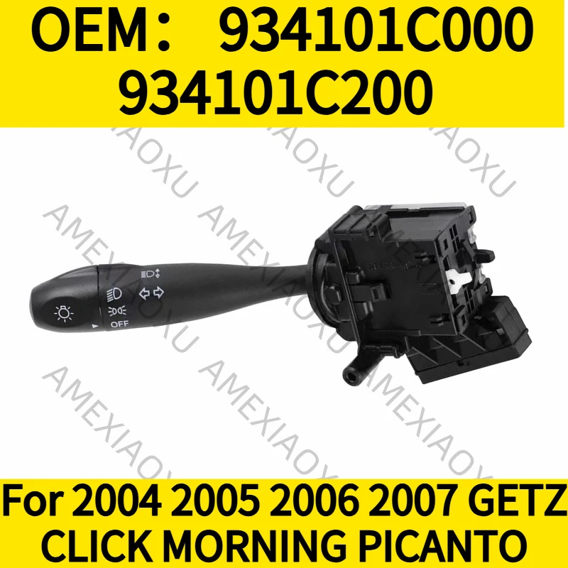 1PC OEM: 934101C000 934101C200 For 2004 2005 2006 2007 GETZ CLICK MORNING PICANTO Headlight Turn Signal Switch AMEXIAOXU
1PC OEM: 934101C000 934101C200 For 2004 2005 2006 2007 GETZ CLICK MORNING PICANTO Headlight Turn Signal Switch AMEXIAOXU