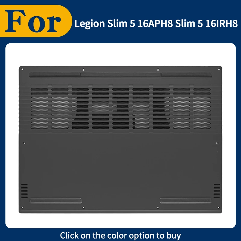 Новый черный 5CB1L56004 для Legion Slim 5 16APH8 Legion Slim 5-16IRH8 R7000P 2023, нижняя часть корпуса, нижняя крышка D Shell
Новый черный 5CB1L56004 для Legion Slim 5 16APH8 Legion Slim 5-16IRH8 R7000P 2023, нижняя часть корпуса, нижняя крышка D Shell