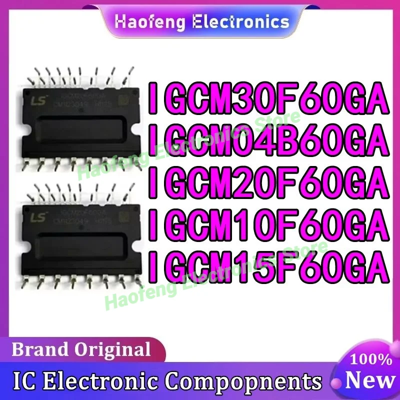 IGCM20F60GA IGCM10F60GA IGCM15F60GA IGCM30F60GA IGCM04B60GA Инверторные модули кондиционера Микросхема в наличии 100% новый оригинал
IGCM20F60GA IGCM10F60GA IGCM15F60GA IGCM30F60GA IGCM04B60GA Инверторные модули кондиционера Микросхема в наличии 100% новый оригинал