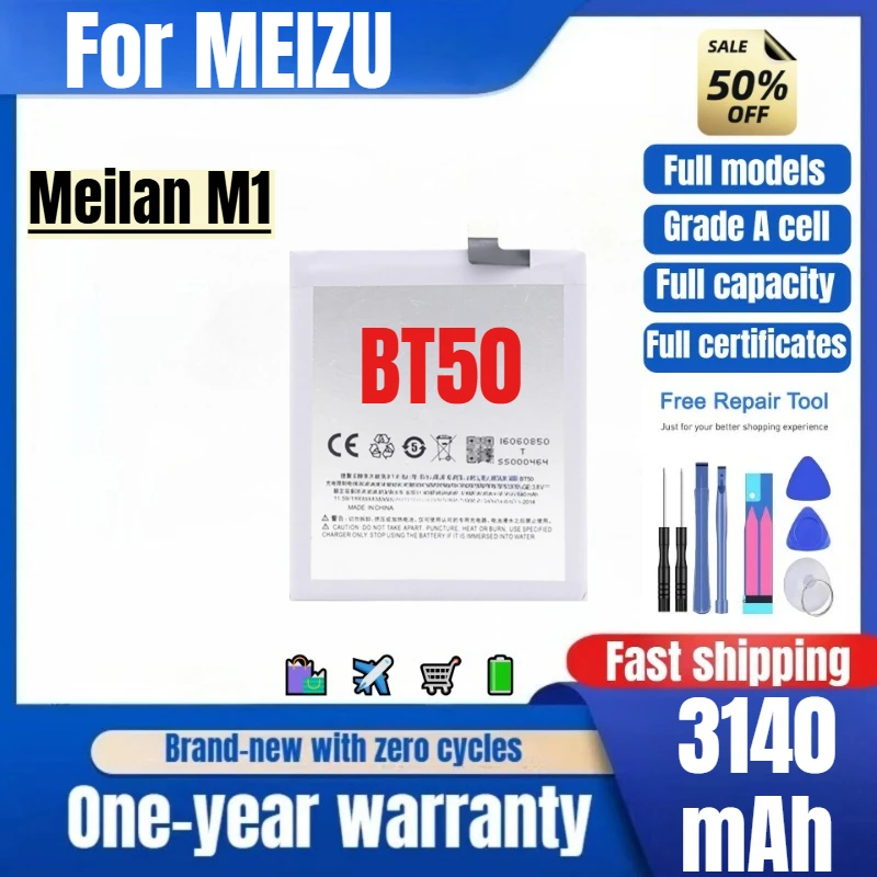 BT50 for MEIZU Meilan M1 Phone Battery 0 Cycle High Quality High Capacity Battery Replacement Bateria Grade A Cell with Tools
BT50 for MEIZU Meilan M1 Phone Battery 0 Cycle High Quality High Capacity Battery Replacement Bateria Grade A Cell with Tools