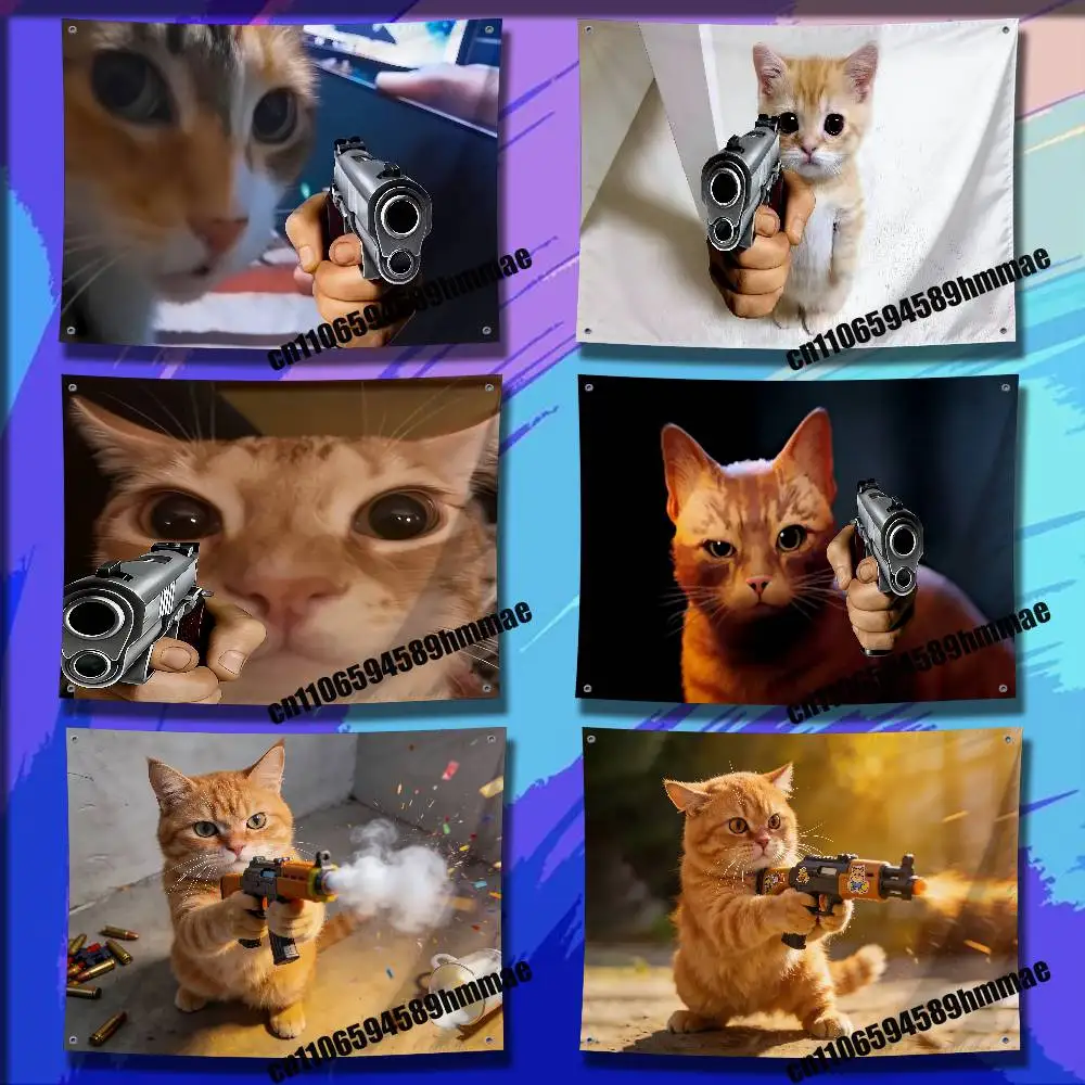 Funny Cat MEME Gun Flag For 150*200cm 60*110cm 80*120cm 100*150cm 50*70cm Outdoor Wall Banner Tapestry Cover
Funny Cat MEME Gun Flag For 150*200cm 60*110cm 80*120cm 100*150cm 50*70cm Outdoor Wall Banner Tapestry Cover