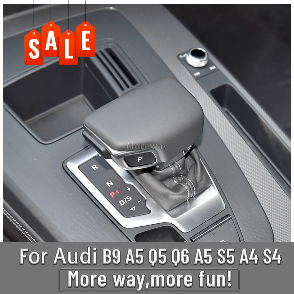 Upgrade PU Leather Auto Shift Knob Gear Stick Cover Shifter Lever Cap for AUDI A4 B9 A5 Q5 Q6 S5 S4 RS5 Trim Accessories
Upgrade PU Leather Auto Shift Knob Gear Stick Cover Shifter Lever Cap for AUDI A4 B9 A5 Q5 Q6 S5 S4 RS5 Trim Accessories