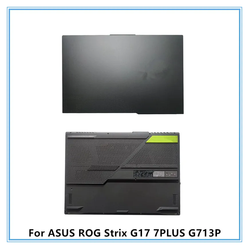 For ASUS ROG Strix G17 7PLUS G713P Laptop LCD Back Top Cover/Bottom Cover Case
For ASUS ROG Strix G17 7PLUS G713P Laptop LCD Back Top Cover/Bottom Cover Case