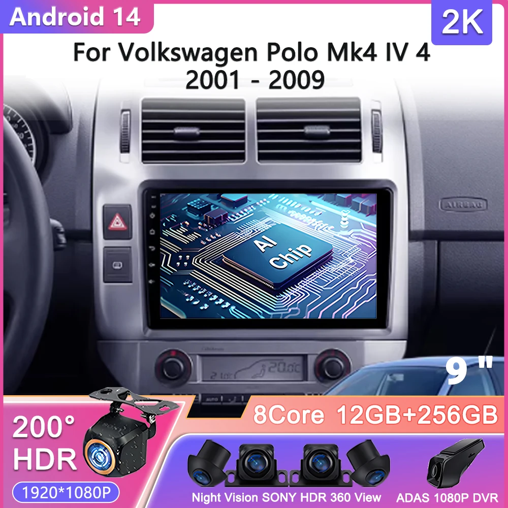 Android 14 для Volkswagen Polo Mk4 IV 4 2001-2009 Автомобильный радиоприемник Мультимедийный видеоплеер Навигационный стерео GPS Без 2din Головного устройства
Android 14 для Volkswagen Polo Mk4 IV 4 2001-2009 Автомобильный радиоприемник Мультимедийный видеоплеер Навигационный стерео GPS Без 2din Головного устройства