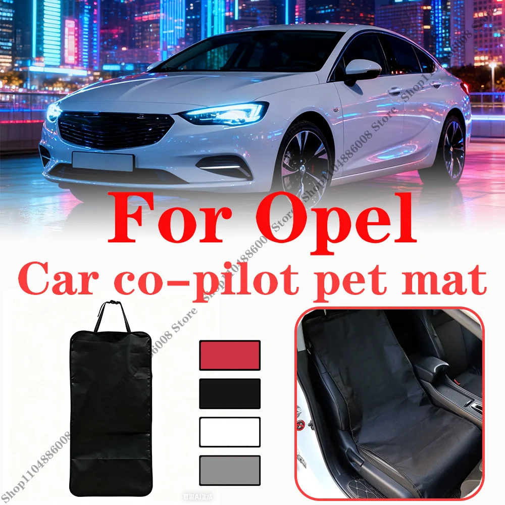 Car Co-pilot Pet Mat dog cat Waterproof Anti-dirt Non-slip Pad For Opel Corsa Astra Mokka Crossland Insignia Combo Vivaro
Car Co-pilot Pet Mat dog cat Waterproof Anti-dirt Non-slip Pad For Opel Corsa Astra Mokka Crossland Insignia Combo Vivaro