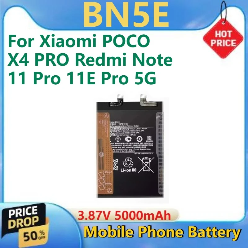 Для Xiaomi POCO X4 PRO Redmi Note 11 Pro 11E Pro 5G 3,87 В 5000 мАч BN5E Высококачественный новый аккумулятор для мобильного телефона
Для Xiaomi POCO X4 PRO Redmi Note 11 Pro 11E Pro 5G 3,87 В 5000 мАч BN5E Высококачественный новый аккумулятор для мобильного телефона