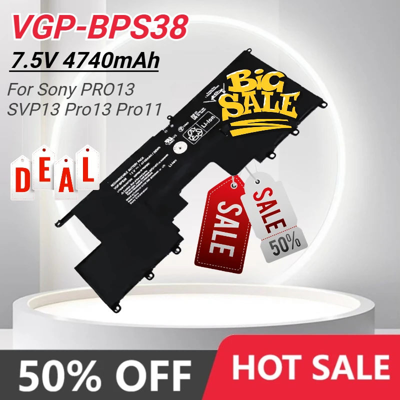 VGP-BPS38 36Wh 7.5V New Laptop Battery for SONY VAIO PRO11 PRO13 SVP1321BPXB SVP13216PG SVP13 Pro13 Pro11 SVP132A19T 4740mAh
VGP-BPS38 36Wh 7.5V New Laptop Battery for SONY VAIO PRO11 PRO13 SVP1321BPXB SVP13216PG SVP13 Pro13 Pro11 SVP132A19T 4740mAh