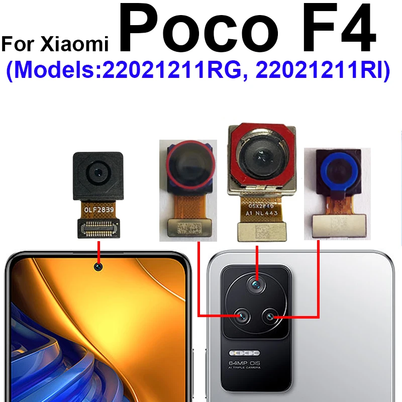 Front Rear Main Camera Flex Cable For Xiaomi Pocophone POCO F4 Primary Back Front Small Camera Replacement
Front Rear Main Camera Flex Cable For Xiaomi Pocophone POCO F4 Primary Back Front Small Camera Replacement