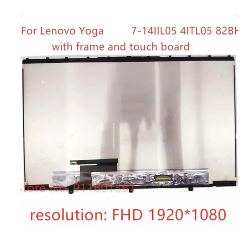 Original 14''FHD 1920*1080 For Lenovo Yoga 7-14 Series Yoga 7-14ITL5 82BH LCD Touch Screen Digitizer Laptop Replacement Assembly
Original 14''FHD 1920*1080 For Lenovo Yoga 7-14 Series Yoga 7-14ITL5 82BH LCD Touch Screen Digitizer Laptop Replacement Assembly