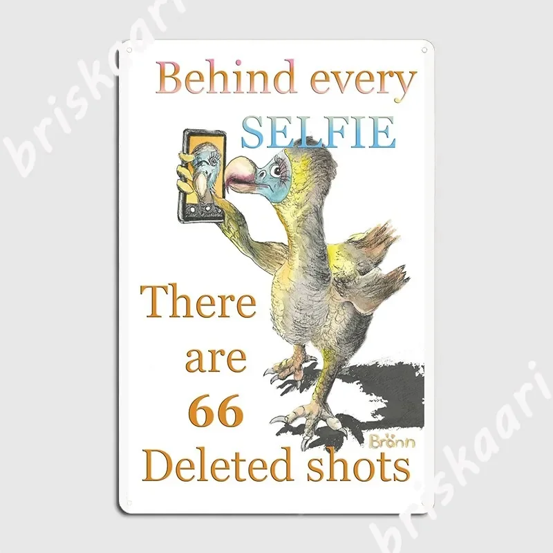 Dodo Selfie Poster Metal Plaque Wall Decor Customize Club Bar Club Tin Sign Posters
Dodo Selfie Poster Metal Plaque Wall Decor Customize Club Bar Club Tin Sign Posters