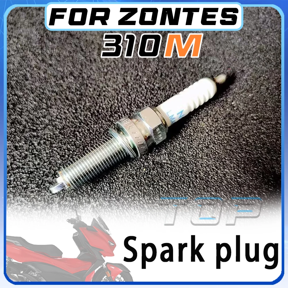 For ZONTES 310M 350D 350E 350M spark plugs for 310m 350d 350e 350m
For ZONTES 310M 350D 350E 350M spark plugs for 310m 350d 350e 350m
