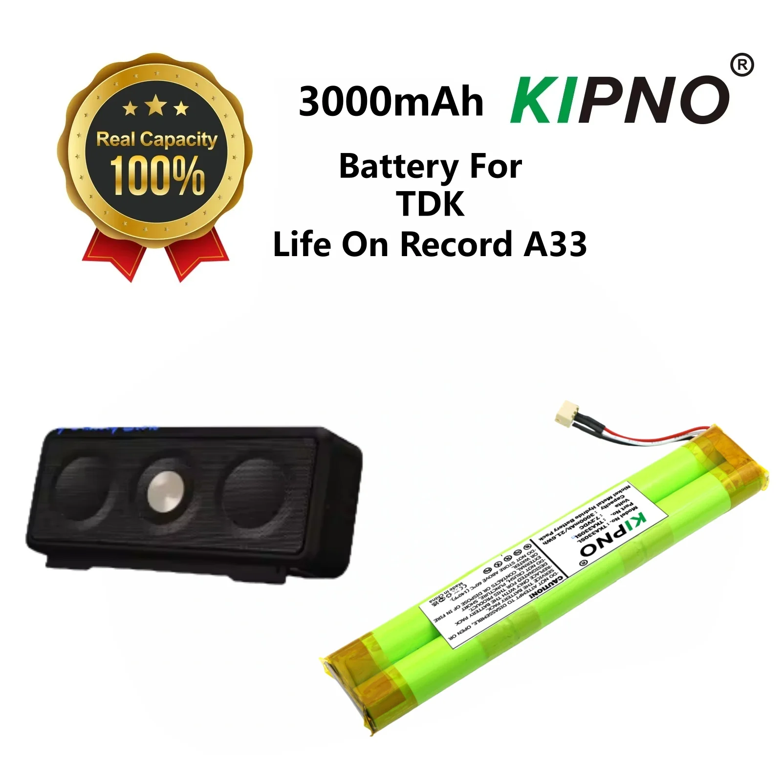 KIPNO Speaker Battery 7.2V/3000mAh for TDK Life On Record A33
KIPNO Speaker Battery 7.2V/3000mAh for TDK Life On Record A33